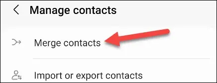 ادغام مخاطبین تکراری در اندروید با استفاده از Samsung Contacts