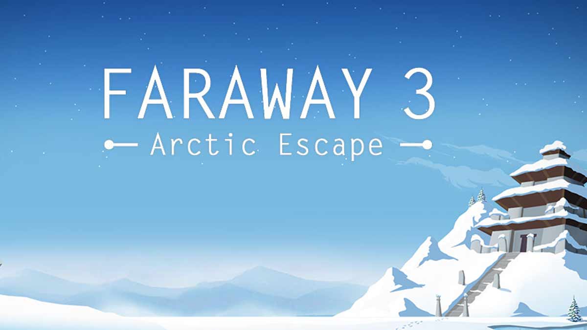 بازی پازلی Faraway 3: Arctic Escape